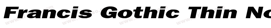 Francis Gothic Thin Normal字体转换